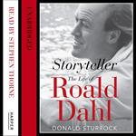 Storyteller: The Life of Roald Dahl