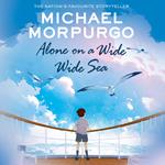 Alone on a Wide Wide Sea: A heartwarming children’s story of a family separated by war