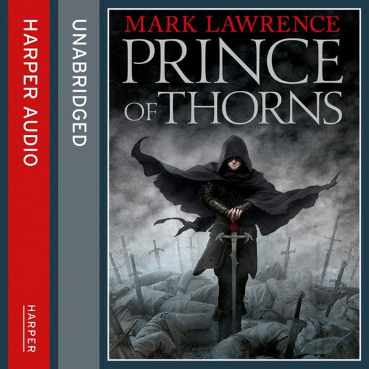 Prince of Thorns (The Broken Empire, Book 1)