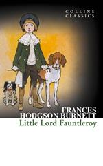 Little Lord Fauntleroy (Collins Classics)