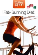 Fat-Burning Diet (Collins Gem)