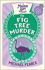 The Fig Tree Murder (Mamur Zapt, Book 10)