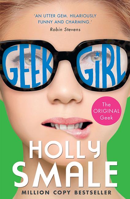 Geek Girl (Geek Girl, Book 1) - Holly Smale - ebook