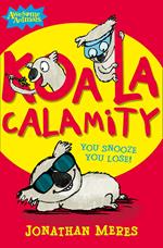 Koala Calamity (Awesome Animals)