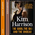 The Good, The Bad, and The Undead (Rachel Morgan / The Hollows, Book 2)