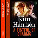 A Fistful of Charms (Rachel Morgan / The Hollows, Book 4)