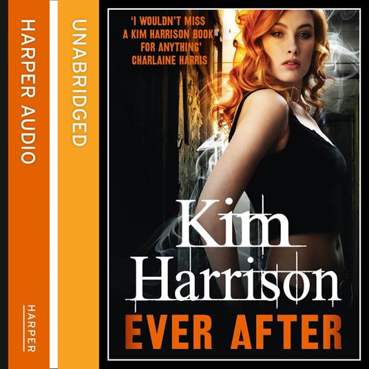 Ever After (Rachel Morgan / The Hollows, Book 11)