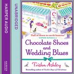 Chocolate Shoes and Wedding Blues: A feel-good romantic comedy from the Sunday Times bestseller