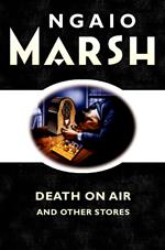 Death on the Air: and other stories