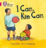 I CAN, KIM CAN: Band 01b/Pink B