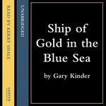 Ship of Gold in the Deep Blue Sea