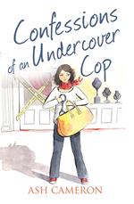 Confessions of an Undercover Cop (The Confessions Series)