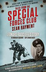 The Moonlight Squadron: Squadron Leader Leonard Ratcliff (Tales from the Special Forces Shorts, Book 3)