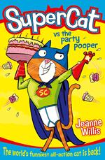 Supercat vs The Party Pooper (Supercat, Book 2)