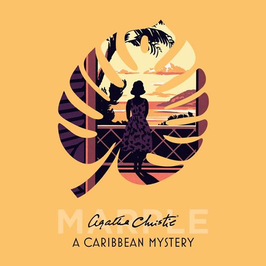 A Caribbean Mystery (Marple, Book 10)