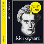 Kierkegaard: Philosophy in an Hour