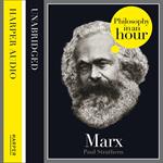 Marx: Philosophy in an Hour