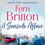 A Seaside Affair: A heartwarming, gripping read from the Top Ten bestseller