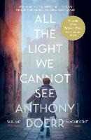 Libro in inglese All the Light We Cannot See Anthony Doerr