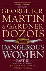 Dangerous Women Part 3