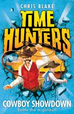 Cowboy Showdown (Time Hunters, Book 7)