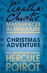 Christmas Adventure: A Hercule Poirot Short Story