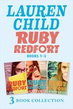 THE RUBY REDFORT COLLECTION: 1-3: Look into My Eyes; Take Your Last Breath; Catch Your Death (Ruby Redfort)