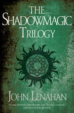 The Shadowmagic Trilogy