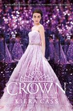 The Crown (The Selection, Book 5)