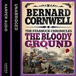 The Bloody Ground (The Starbuck Chronicles, Book 4)