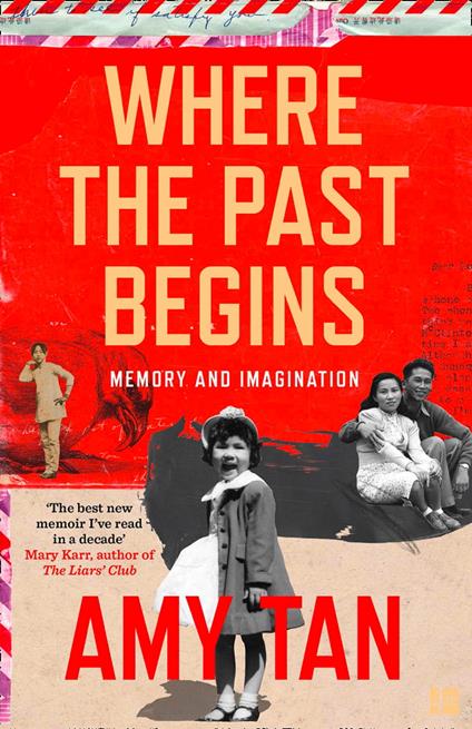 Where the Past Begins: A Writer’s Memoir