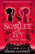 The Lost Twin: A Scarlet and Ivy Mystery