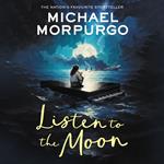 Listen to the Moon: A classic wartime children’s story of love and courage
