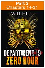 Zero Hour: Part 2 of 4 (Department 19, Book 4)