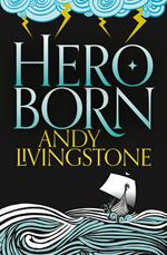 Hero Born (Seeds of Destiny, Book 1)