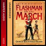 Flashman on the March (The Flashman Papers, Book 11)