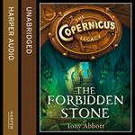 The Forbidden Stone (The Copernicus Legacy, Book 1)