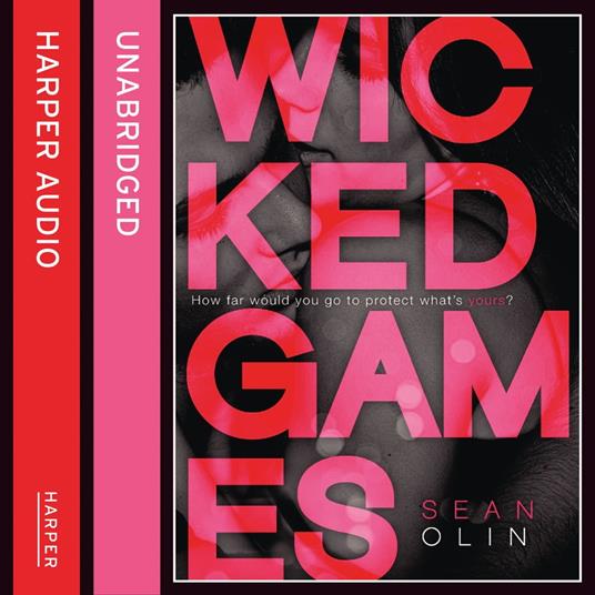 Wicked Games (Wicked Games, Book 1)