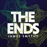 The Ends (The Anomaly Quartet, Book 4)