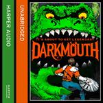 Darkmouth (Darkmouth, Book 1)