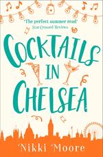 Cocktails in Chelsea (A Short Story) (Love London Series)