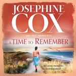 A Time to Remember: The new heartwarming and gripping 2022 historical family drama from the No. 1 bestseller
