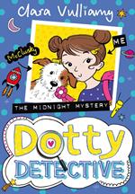 The Midnight Mystery (Dotty Detective, Book 3)