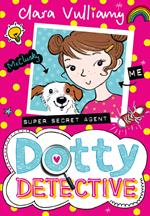 Dotty Detective (Dotty Detective, Book 1)