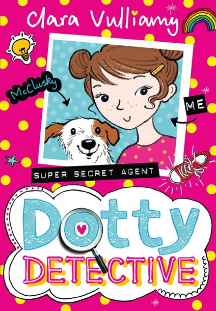 Dotty Detective (Dotty Detective, Book 1) - Clara Vulliamy - ebook