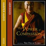 The Power of Compassion: A Collection of Lectures