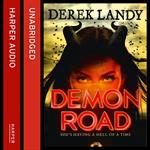 Demon Road (The Demon Road Trilogy, Book 1)