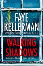 Walking Shadows (Peter Decker and Rina Lazarus Series, Book 25)