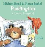 Paddington Goes to Hospital