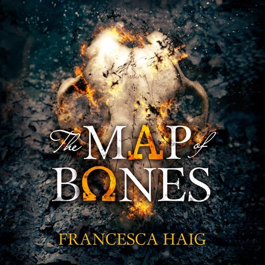 The Map of Bones (Fire Sermon, Book 2)